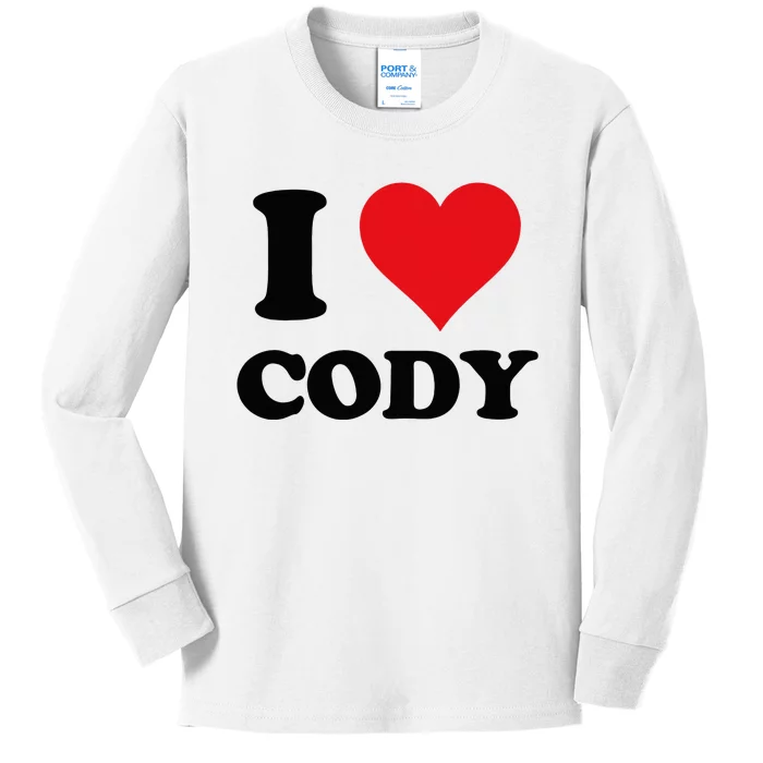 I Heart Cody First Name I Love Personalized Stuff Kids Long Sleeve Shirt