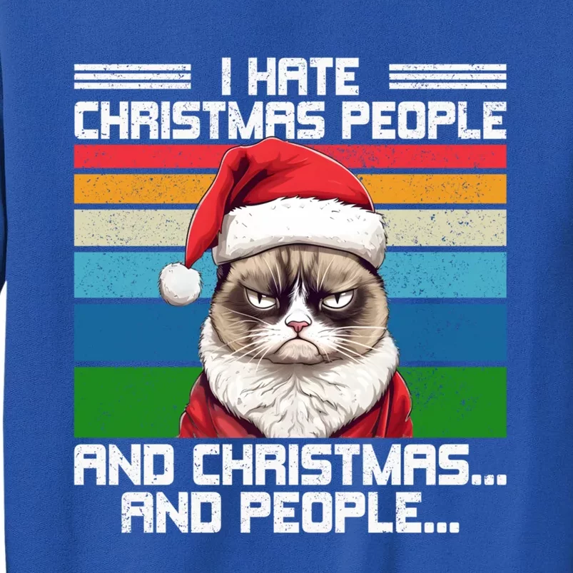 I Hate Christmas People And Christmas And People Gift Sweatshirt