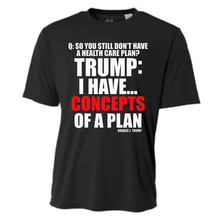 I Have... Concepts Of A Plan Cooling Performance Crew T-Shirt