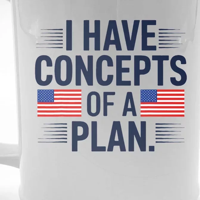 I Have Concepts Of A Plan Funny Pro Kamala Harris Front & Back Beer Stein