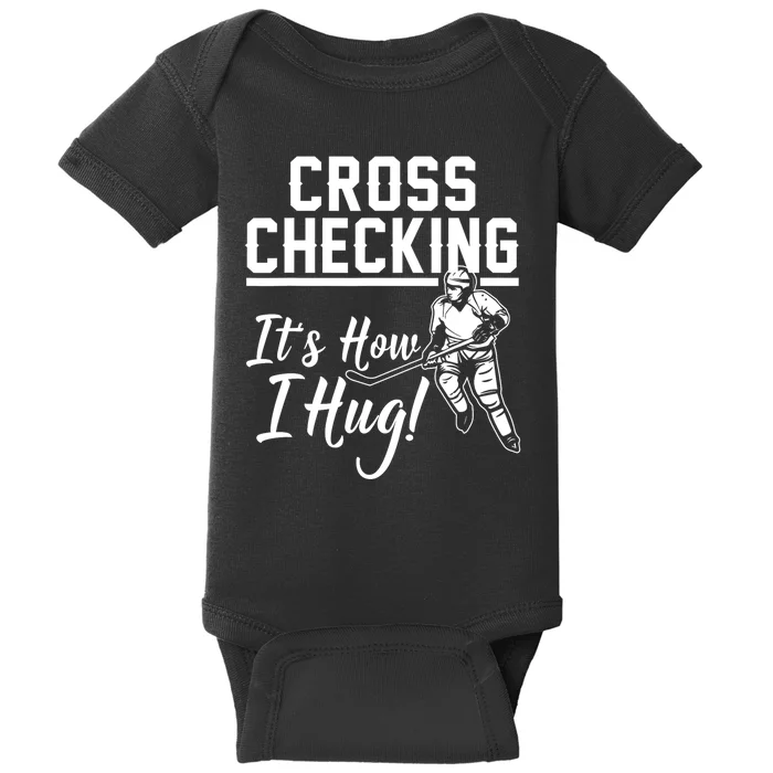 Ice Hockey Cute Sports Pun Lover Puck Stick Humor Cool Game Player Gift Baby Bodysuit