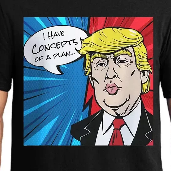 I Have Concepts Of A Plan Trump Harris 2024 Pajama Set