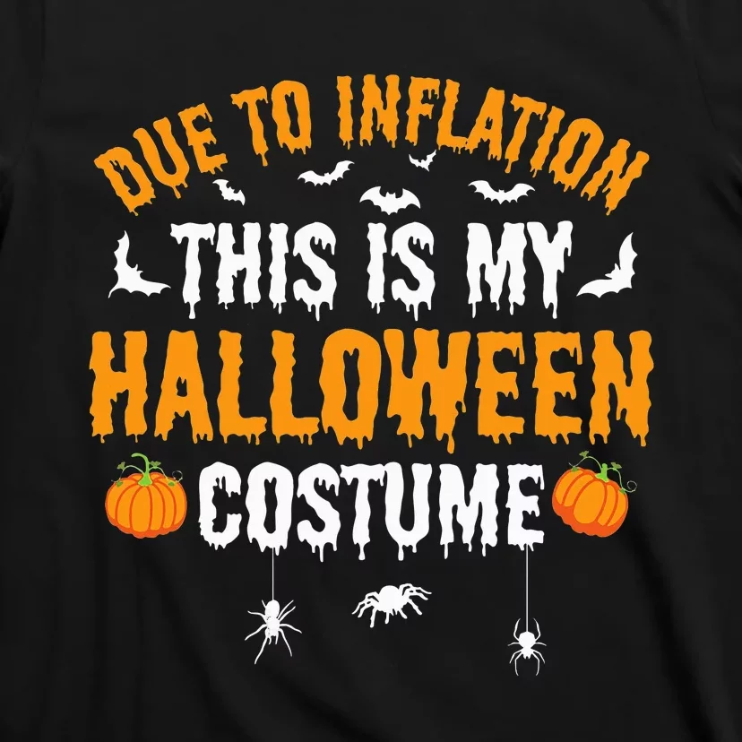 InflationInspired Halloween Costume Make a Statement T-Shirt