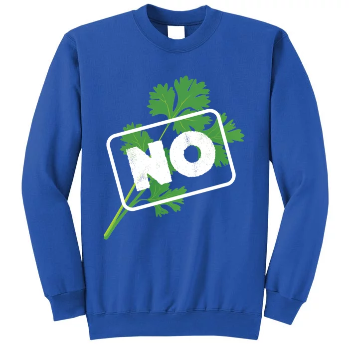 I Hate Coriander No Cilantro Allergy Gift Sweatshirt