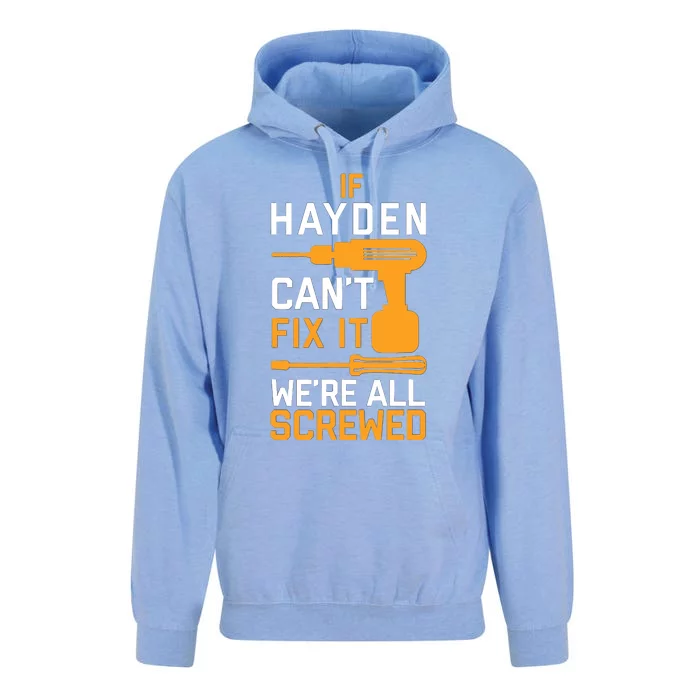 If Hayden CanT Fix It Unisex Surf Hoodie