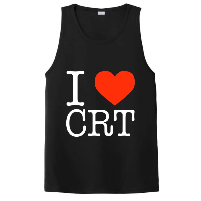 I Heart CRT Critical Race Theory Racial Justice BLM Performance Tank