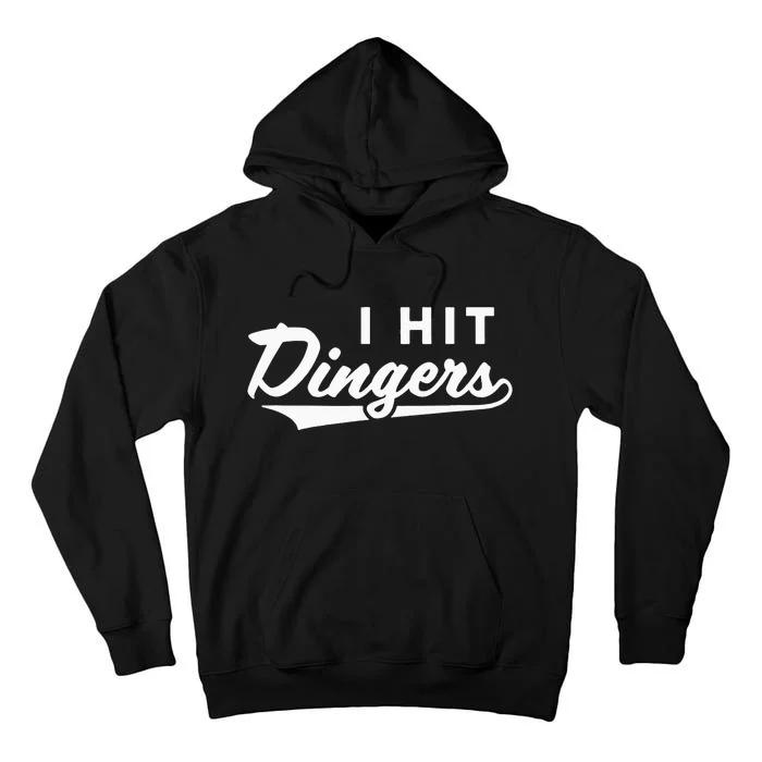 I Hit Dingers Tall Hoodie