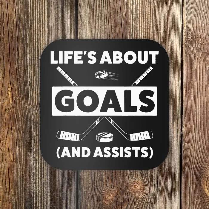 Ice Hockey Design For Lifes About Goals Coaster