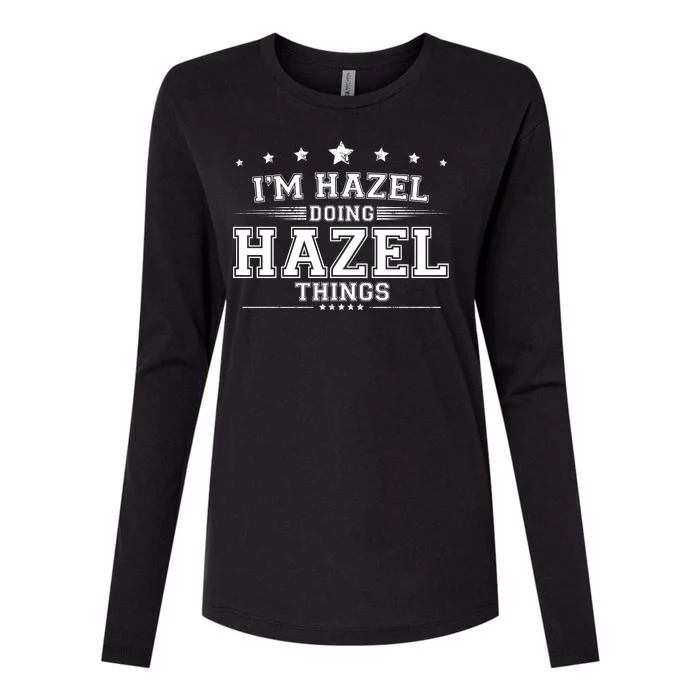 Im Hazel Doing Hazel Things Womens Cotton Relaxed Long Sleeve T-Shirt