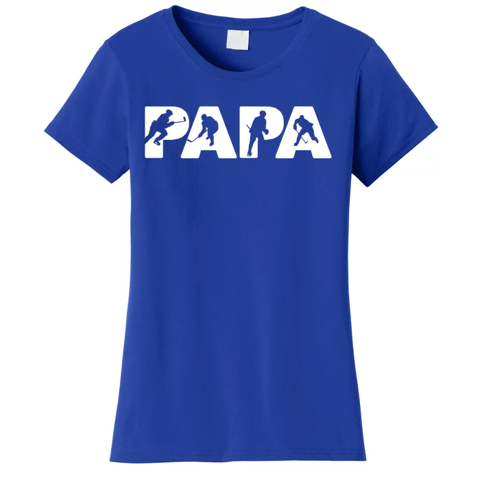 Ice Hockey Dad Funny Papa Ice Hockey Father Gift Women's T-Shirt