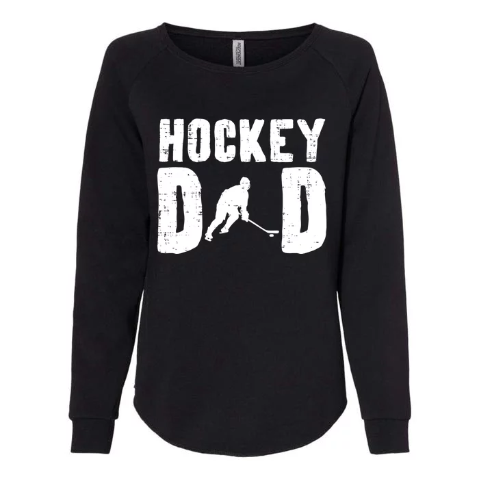 Ice Hockey Dad Cool Fathers Day Player Goalie Coach Papa Cool Gift Womens California Wash Sweatshirt