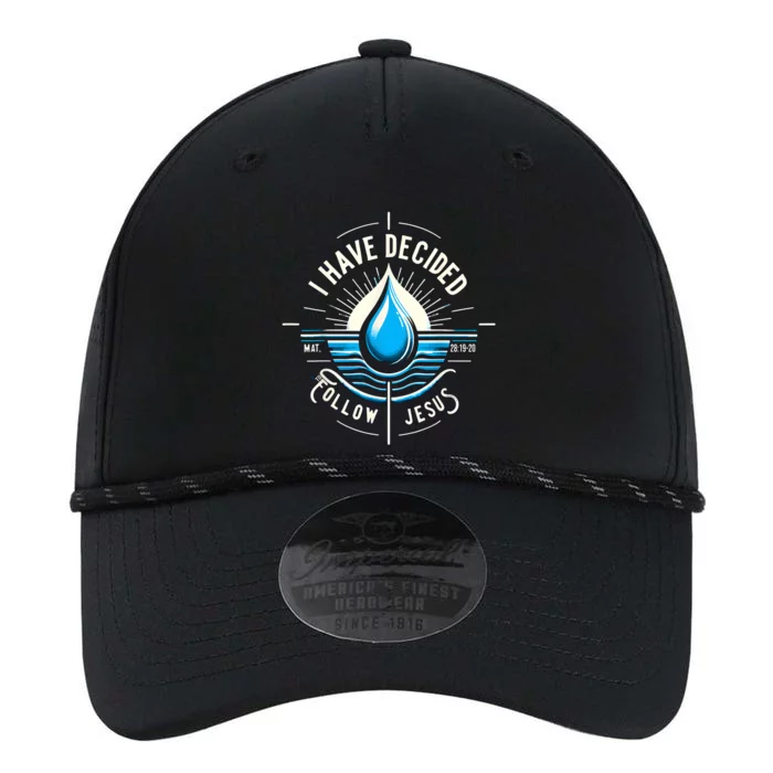 I Have Decided To Follow Jesus Baptized Baptism Performance The Dyno Cap