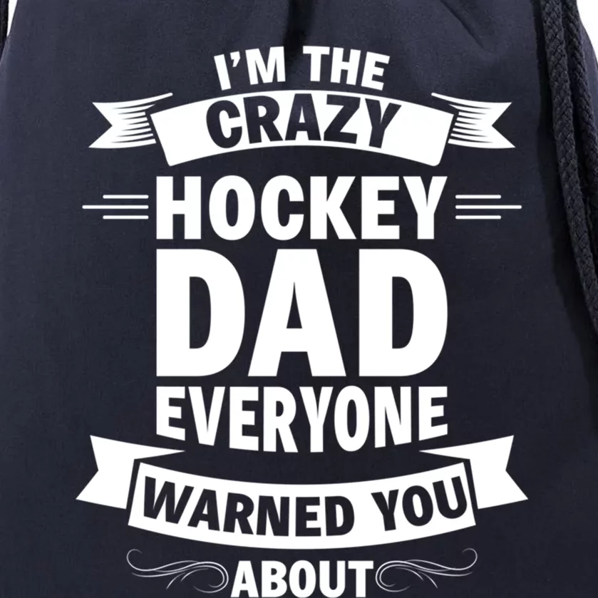 Ice Hockey Dad Funny Fathers Day Sport Game Coach Player Gift Drawstring Bag