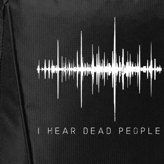 I Hear Dead People Ghost Hunter Evp City Backpack