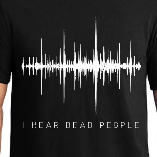 I Hear Dead People Ghost Hunter Evp Pajama Set