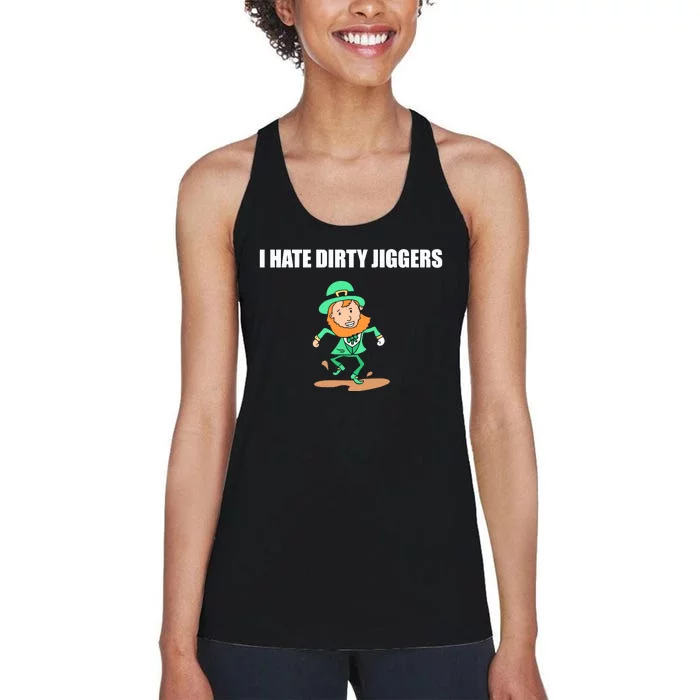 I Hate Dirty Jiggers Women's Racerback Tank