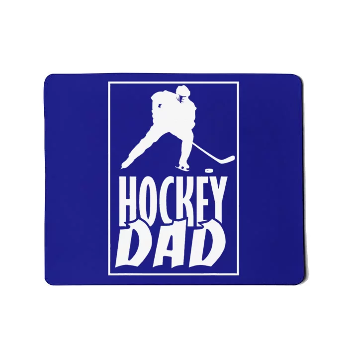 Ice Hockey Dad Like A Normal Dad Just Cooler I Hockey Daddy Mousepad