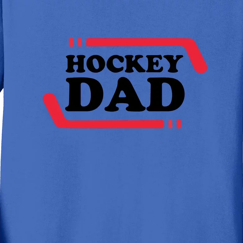 Ice Hockey Dad Gift For Father's Day Gift Kids Long Sleeve Shirt