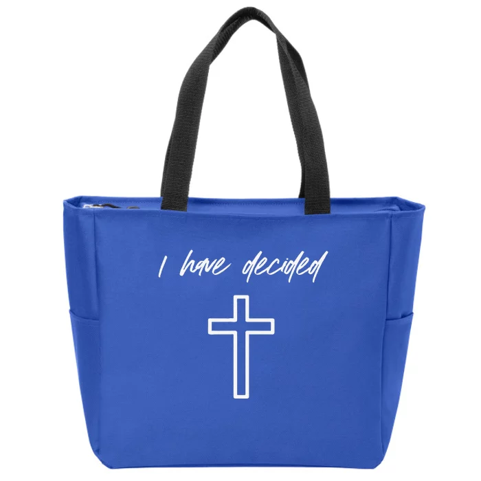 I Have Decided Christian Water Baptism Dedication Church Zip Tote Bag