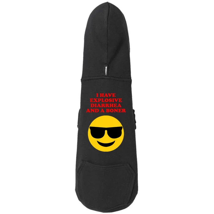 I Have Explosive Diarrhea And A Boner Doggie 3-End Fleece Hoodie