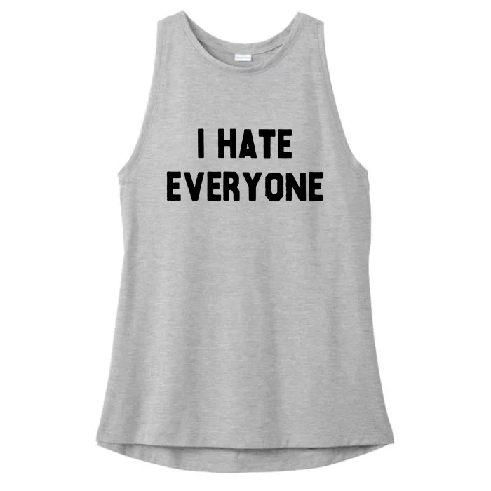 I Hate Everyone Ladies Tri-Blend Wicking Tank