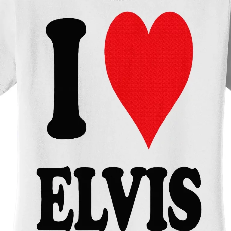 I Heart E.lvis First Name I Love Personalized Stuff Women's T-Shirt