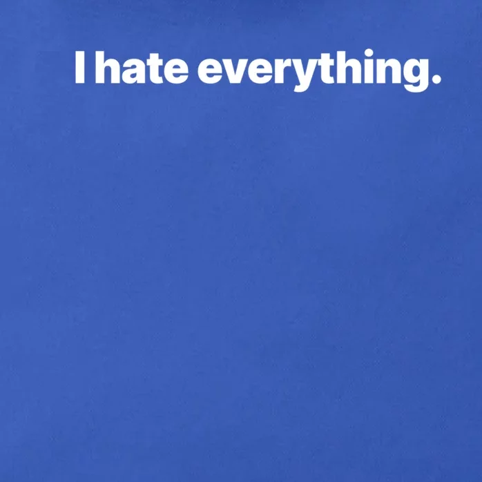 I Hate Everything Gift Zip Tote Bag