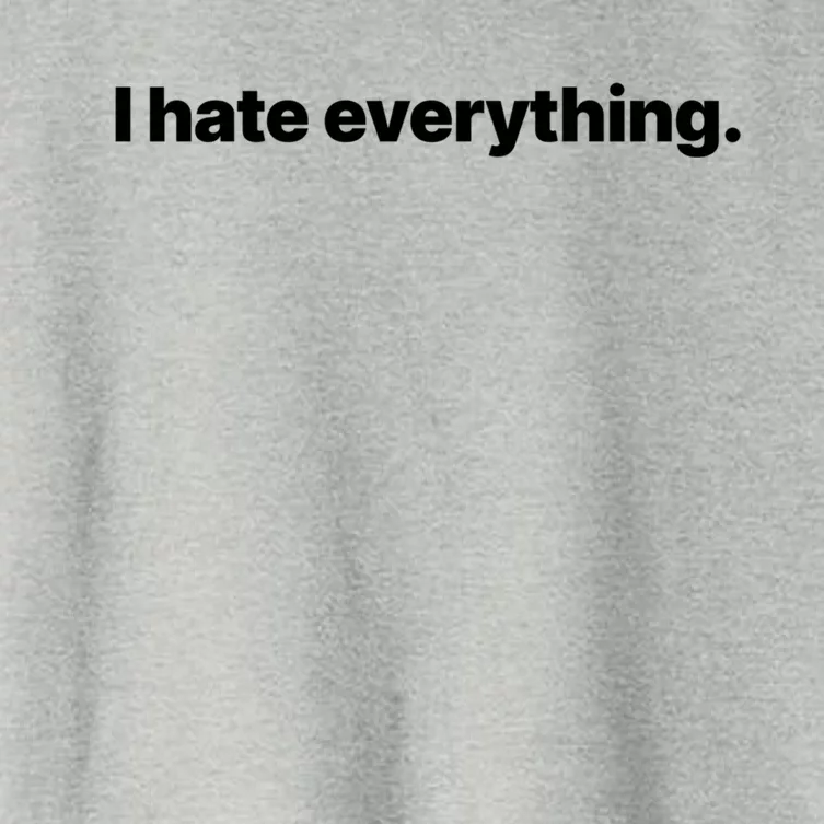 I Hate Everything Gift Women's Crop Top Tee