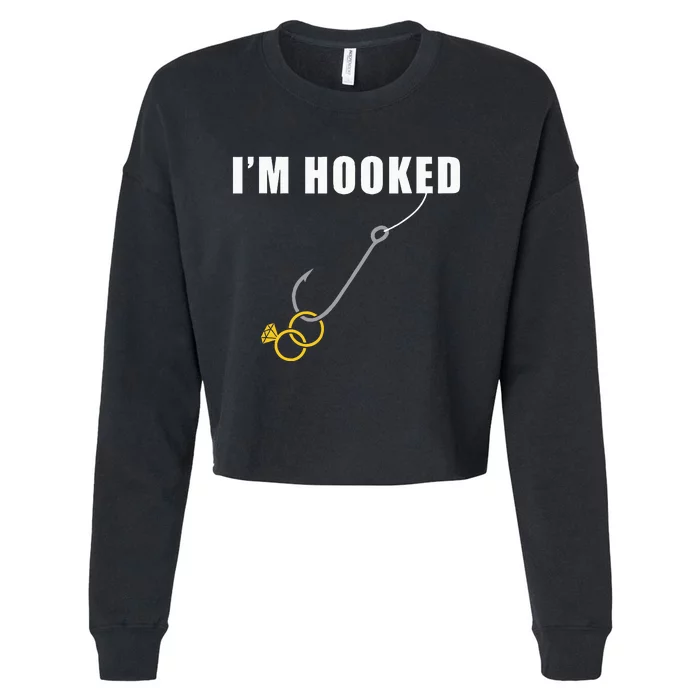 IM Hooked Engagement Ring Marriage Proposal Fishing Cropped Pullover Crew