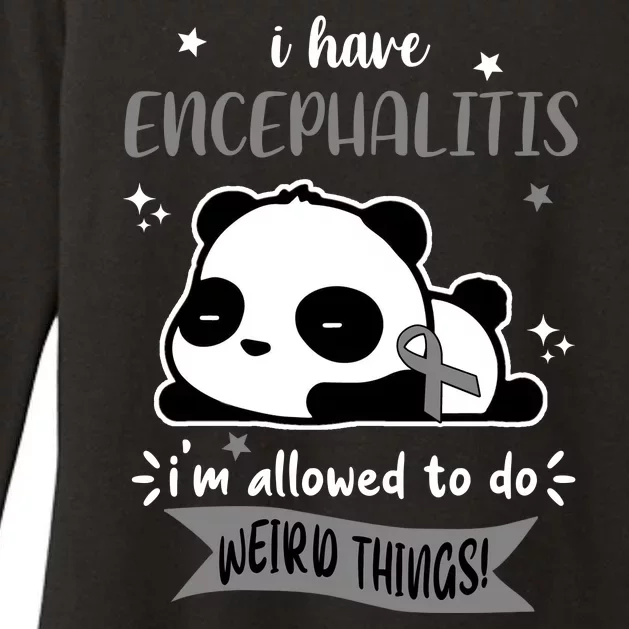 I Have Encephalitis I'm Allowed To Do Weird Things Womens CVC Long Sleeve Shirt