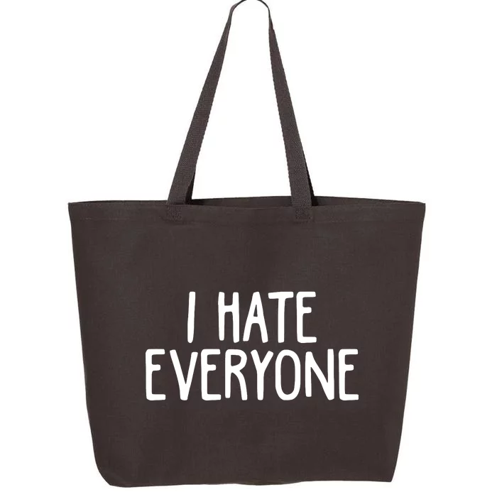 I Hate Everyone 25L Jumbo Tote