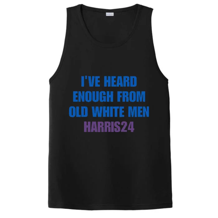 Ive Heard Enough From Old White Harris 2024 Performance Tank