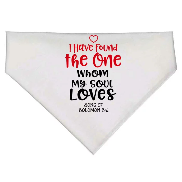 I Have Found The One Whom My Soul Loves Song Of Solomon 3:4 USA-Made Doggie Bandana