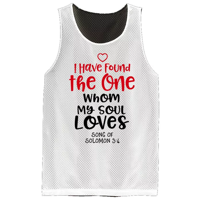 I Have Found The One Whom My Soul Loves Song Of Solomon 3:4 Mesh Reversible Basketball Jersey Tank