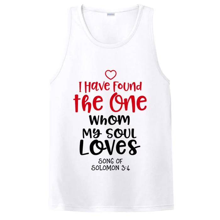 I Have Found The One Whom My Soul Loves Song Of Solomon 3:4 Performance Tank