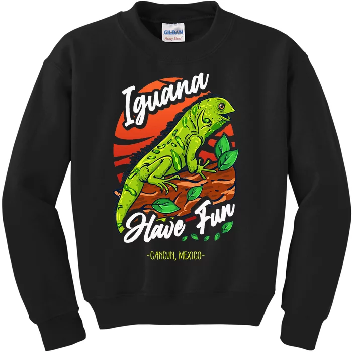 Iguana Have Fun Cancun Mexico Kids Sweatshirt