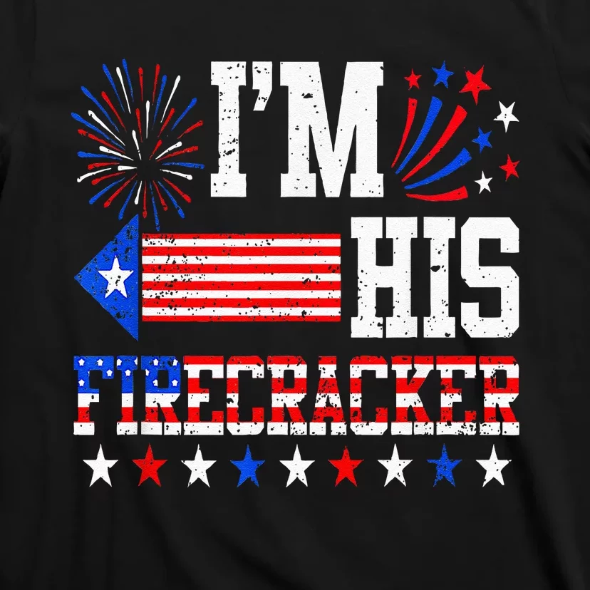 Im His Firecracker Funny 4th Of July Us Flag Couples T-Shirt