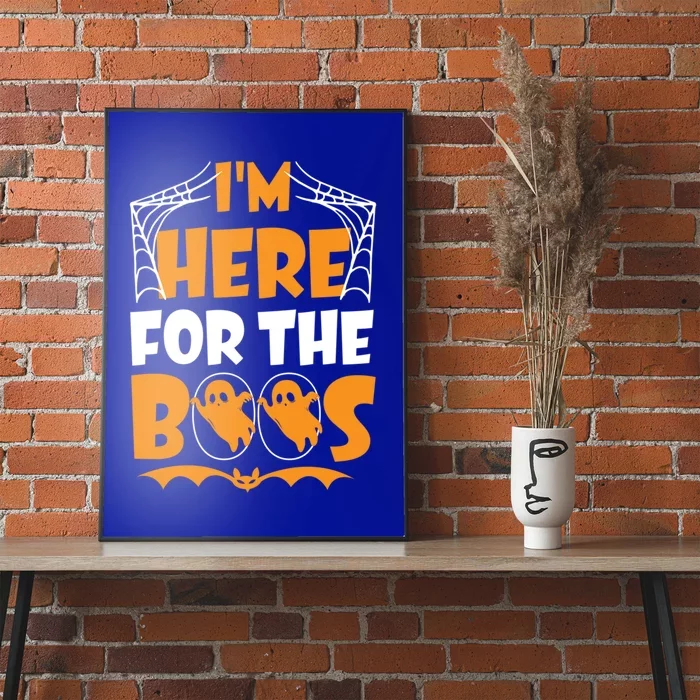 Im Here For Boos Halloween Funny Ghost Ing Product Gift Poster