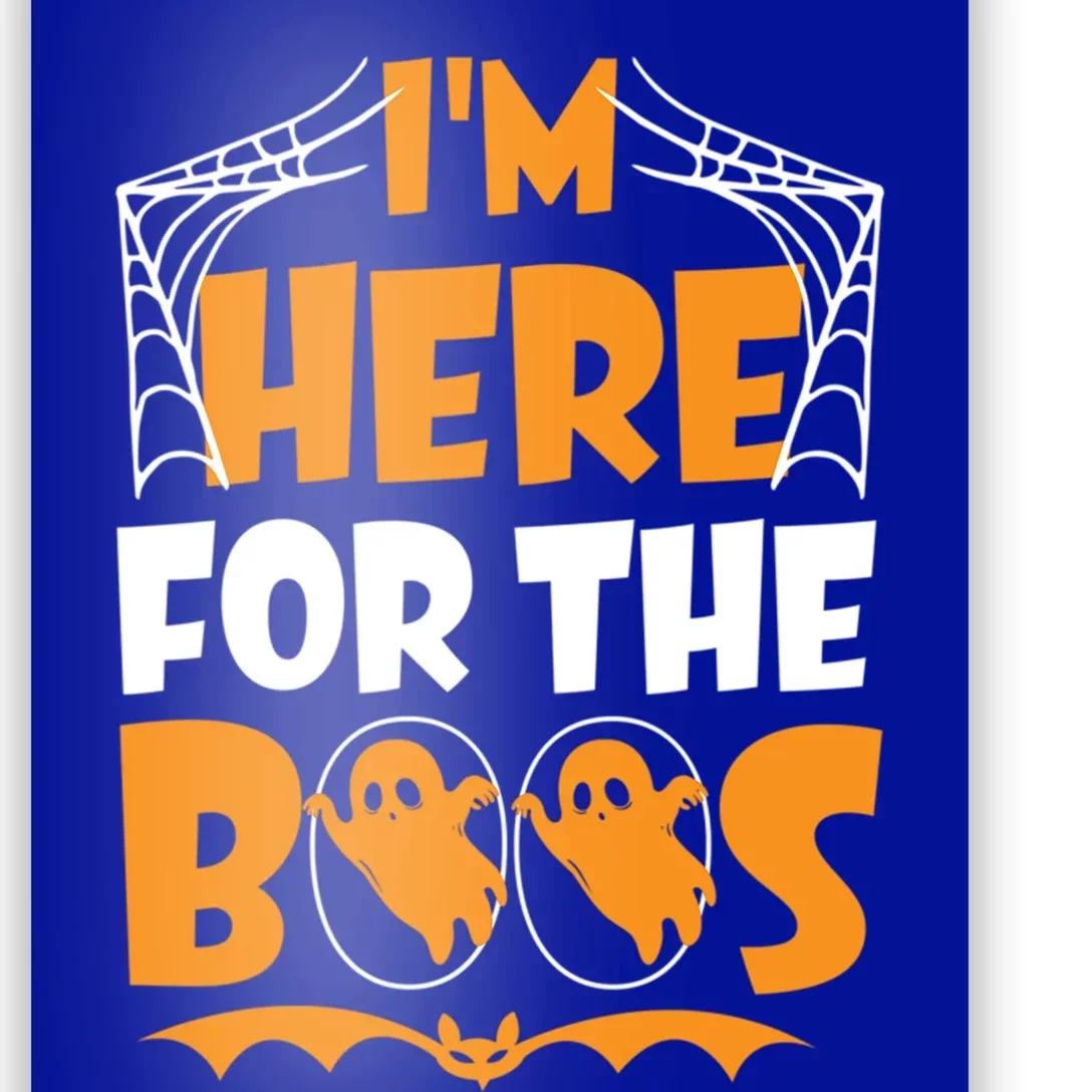 Im Here For Boos Halloween Funny Ghost Ing Product Gift Poster