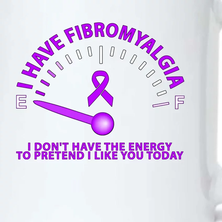 I Have Fibromyalgia I Dont Have The Energy Cool Gift Black Color Changing Mug