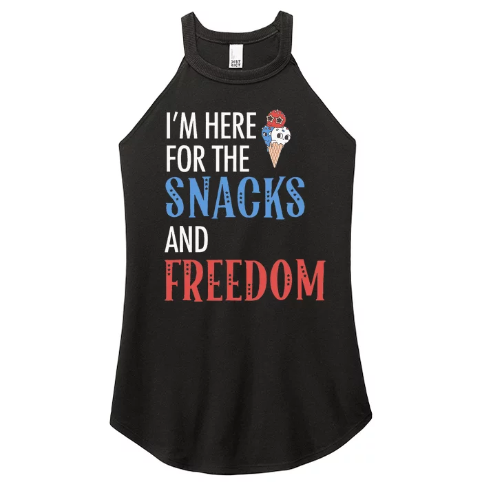 I'm Here For The Snacks And Freedom Funny Ice Cream July 4th Women’s Perfect Tri Rocker Tank