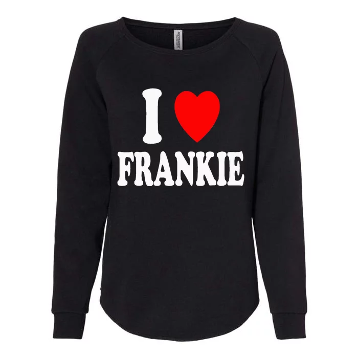 I Heart Frankie Cute Matching Couple Spouse Womens California Wash Sweatshirt