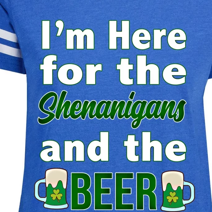 I'm Here For The Shenanigans And The Beer St Patrick's Day Meaningful Gift Enza Ladies Jersey Football T-Shirt