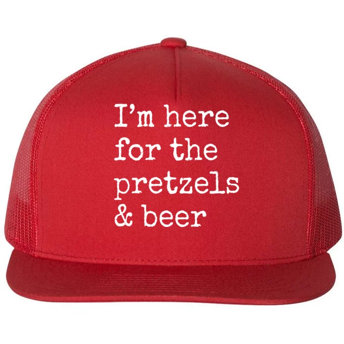 Im Here For The Pretzels And Beer Oktoberfest Flat Bill Trucker Hat