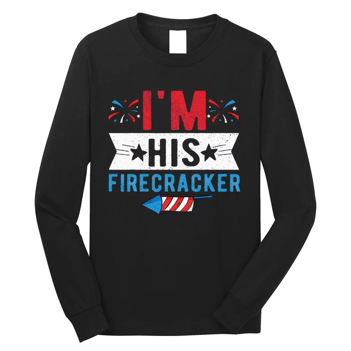 I'm His Firecracker Cute 4th Of July Matching Couple For Her Long Sleeve Shirt