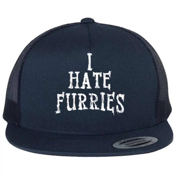 I Hate Furries Furry Fandom Flat Bill Trucker Hat