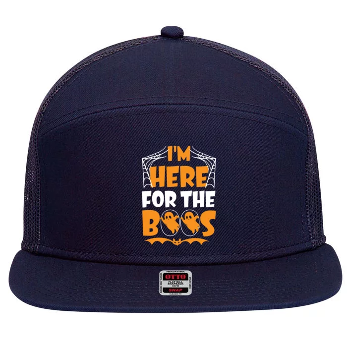 Im Here For Boos Halloween Funny Ghost Ing Product Gift 7 Panel Mesh Trucker Snapback Hat