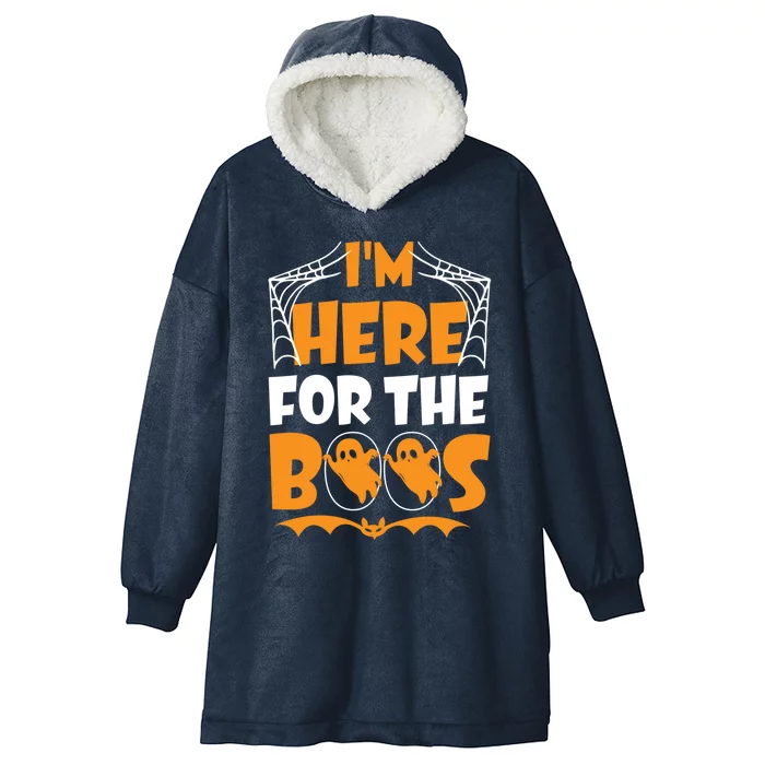 Im Here For Boos Halloween Funny Ghost Ing Product Gift Hooded Wearable Blanket