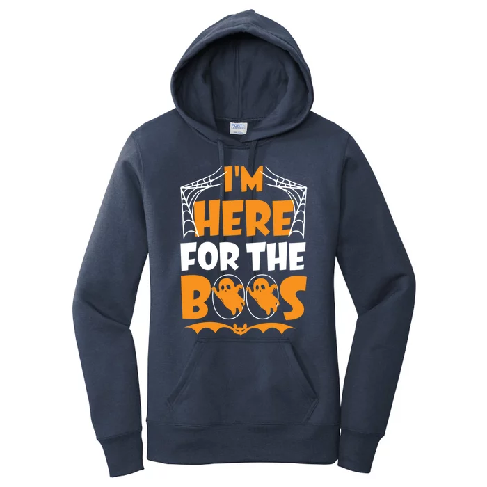 Im Here For Boos Halloween Funny Ghost Ing Product Gift Women's Pullover Hoodie