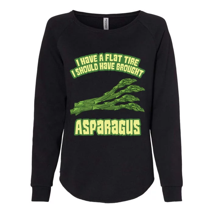 I Have Flat Tire I Should Have Brought Asparagus Vegan Funny Womens California Wash Sweatshirt